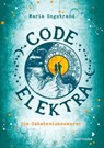 Code: Elektra - Maria Engstrand - 9783958548527