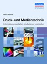 Druck- und Medientechnik - Helmut Teschner - 9783958632394