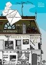 Briefe von Herrn G. - Jörg S. Gustmann - 9783958651975