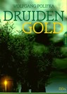 Druidengold - Wolfgang Polifka - 9783958653221