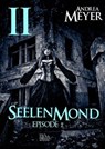 Seelenmond #2 - Andrea Meyer - 9783958653542