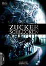 (KEIN) ZUCKERSCHLECKEN #1 - Lieselore Warmeling - 9783958654167