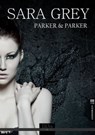 Sara Grey - Parker & Parker - 9783958654686