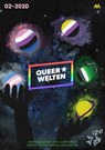 Queer*Welten 02-2020 - Das queerfeministische Phantastik-Magazin - James Mendez Hodes ; Aşkın-Hayat Doğan ; Rafaela Creydt ; Elena L. Knödler ; Jack Sleepwalker ; Sarah Burrini - 9783958694781
