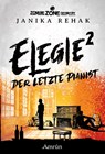 Zombie Zone Germany: Elegie 2: Der letzte Pianist - Janika Rehak - 9783958695313