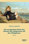 Die wunderbare Reise des kleinen Nils Holgersson mit den Wildgänsen - Selma Lagerlöf - 9783958703155