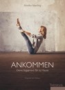 Ankommen - Annika Isterling - 9783958830912