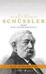 Dr. med. Wilhelm Heinrich Schüßler - Peter Emmrich ; Prof. Dr. Gert Oomen - 9783958835535