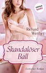 Skandalöser Ball - Richard Werther - 9783958856059