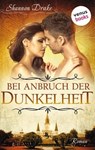 Bei Anbruch der Dunkelheit: Midnight Kiss - Band 2 - Shannon Drake - 9783958856608