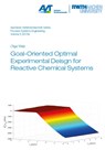 Goal-Oriented Optimal Experimental Design for Reactive Chemical Systems - WALZ,  Dr Olga, Ph.D. - 9783958862920