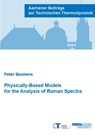 Physically-Based Models for the Analysis of Raman Spectra - BEUMERS,  Dr Peter, Ph.D. - 9783958863194
