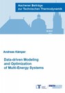 Data-driven Modeling and Optimization of Multi-Energy Systems - KAMPER,  Dr Andreas, Ph.D. - 9783958864887
