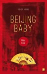 Beijing Baby - Volker Häring - 9783958891418
