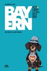 Fettnäpfchenführer Bayern - Nadine Luck - 9783958892033