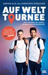 Auf Welttournee - Adrian Klie ; Christoph Streicher - 9783958894594