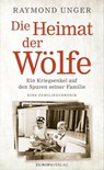 Die Heimat der Wölfe - Raymond Unger - 9783958900394