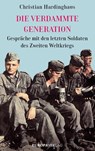 Die verdammte Generation - Christian Hardinghaus - 9783958902978