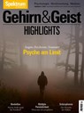 Gehirn&Geist Dossier - Psyche am Limit - Spektrum der Wissenschaft Verlagsgesellschaft - 9783958928657
