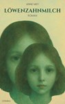 Löwenzahnmilch - Anne Mey - 9783958942899