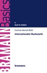 Internationaler Buchmarkt - Corinna Norrick-Rühl - 9783959031035