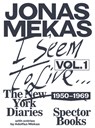 I Seem to Live - Jonas Mekas - 9783959052887