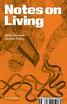 Notes on Living - Max Eulitz - 9783959059503