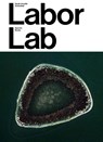Sarah Ancelle Schönfeld: Labor Lab - Esther Leslie ; Margarida Mendes ; Jeannie Moser ; Heiko Stoff - 9783959059725