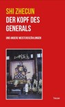 Der Kopf des Generals - Zhecun Shi - 9783959088275