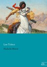 Hadschi Murat - Lew Tolstoi - 9783959090070