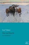 Herr und Knecht - Lew Tolstoi - 9783959090261