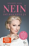 Nein ist das neue Ja - Désirée Nick - 9783959101837