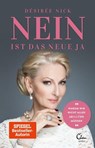 Nein ist das neue Ja - Désirée Nick - 9783959101899