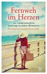 Fernweh im Herzen - Nina Sedano - 9783959102186