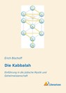 Die Kabbalah - Erich Bischoff - 9783959136563