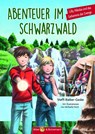 Abenteuer im Schwarzwald - Lilly, Nikolas und das Geheimnis der Zwerge - Steffi Bieber-Geske - 9783959160391
