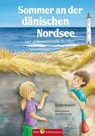 Sommer an der dänischen Nordsee - Der geheimnisvolle Bunker - Katja Josteit - 9783959161114