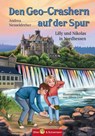 Dem Geo-Crasher auf der Spur - Lilly und Nikolas in Nordhessen - Andrea Nesseldreher - 9783959161176