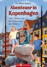 Abenteuer in Kopenhagen - Lilly, Nikolas und das Geheimnis der Runen - Eva Maria Nielsen - 9783959161183