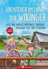 Abenteuer im Land der Wikinger - Lilly und Nikolas unterwegs zwischen Schleswig, Kiel und Flensburg - Nicole Grom ; Steffi Bieber-Geske - 9783959161251