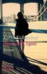 Doppeltes Spiel - Karin Kallmaker - 9783959172172