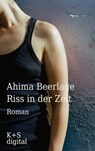 Riss in der Zeit - Ahima Beerlage - 9783959172189