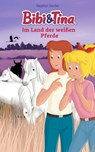 Bibi & Tina - Im Land der weißen Pferde - Stephan Gürtler - 9783959182225