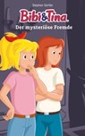 Bibi & Tina - Der mysteriöse Fremde - Stephan Gürtler - 9783959182256
