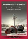Karsten Müller - Schachtaktik - Karsten Müller - 9783959200158