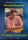 Vincent Keymer - Matthias Krallmann ; Karsten Müller - 9783959202442