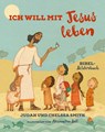 Ich will mit Jesus leben - Judah Smith ; Chelsea Smith - 9783959330350