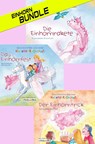 Das Einhorn-Bundle: Die Einhornrakete, Das Einhornfest & Der Einhorntrick (3 (Vor-)Lesebüchlein) - Alexandra Dichtler - 9783959363389
