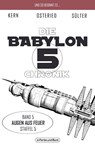 Die Babylon 5-Chronik - Björn Sülter ; Claudia Kern ; Peter Osteried - 9783959363921
