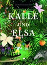 Kalle und Elsa - Jenny Westin Verona - 9783959390583